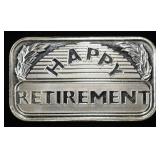 RETIREMENT 1 OZ .999 SILVER BAR
