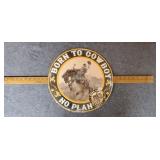 Official Bob Coronato "Born to Cowboy" Tin Sign