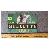 Gillette Tires Sign (Not Old)