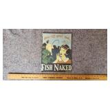 Vintage Fishing Poster "Fish Naked"