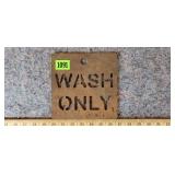 Metal Wash Sign
