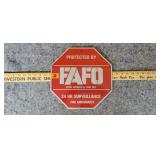 FAFO Sign