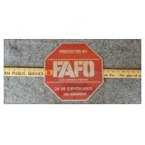 FAFO Sign