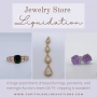 Jewelry Store Liquidation