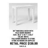 36' Threshold Desk With Fold Down Drawer