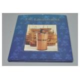 The J.W. Longaberger Collection Hardback Book