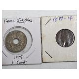 1899 INDIAN HEAD PENNY AND 1938 FRENCH  INDOCHINA