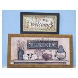 2 SIGNS-THE GATHERING PLACE/WELCOME