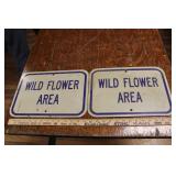 TWO WILD FLOWER AREA SIGNS