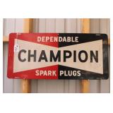 SINGLE SIDED TIN CHAMPION SPARK PLUGS SIGN