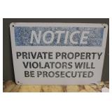 'NOTICE PRIVATE PROPERTY' SIGN 14' X 10'