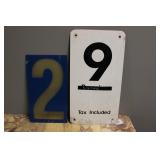 '9 TAX INCLUDED' SIGN 18' X 9 1/2' & #2 LETTER