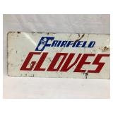 Fairfield Gloves Two Sided Tin Sign, 22"L, 9