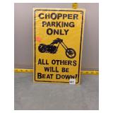 Chopper Parking Only Metal Sign