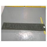 Vintage Cast Metal LAUNDRY 15 Sign