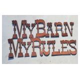 "My Barn My Rules" Metal Sign