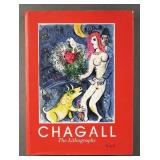 MARC CHAGALL: The Lithographs