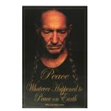 Willie Nelson 2003 Peace on Earth Poster