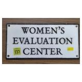 Cast Iron Women's Evaluation Center Plaque
