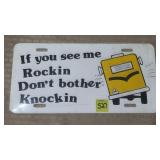 If You See Me Rockin Don't Bother Knockin Lincense