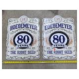 2- Hoegemeyer Seed Alum. Signs - 15x22