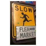 FLEA MARKET METAL SIGN & SLOW CHILDREN AT PLAY
