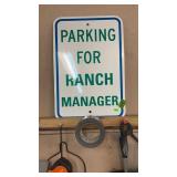 'PARKING FOR RANCH MANAGER' SIGN