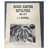 Ruger Rimfire Revolvers 1953-1973 By J.C. Munnell