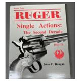 Ruger Single Actions The Second Decade Book