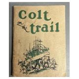Colt On The Trail Book