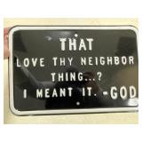 12" x 18" Heavy Inspirational Sign