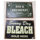 2- 8" x 12 1/2" Metal Signs