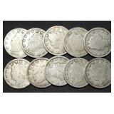 10 Nice Liberty V Nickels from Estate