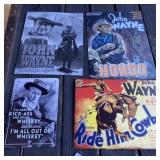 4 - Metal John Wayne Signs