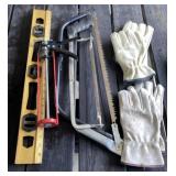 Leather Gloves, Saws, Level