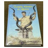 Trophy Hunter In Africa Book