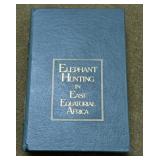 Elephant Hunting East Equatorial Africa