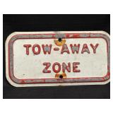 Vintage Metal Tow-Away Zone Sign