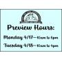 Preview Hours - PLEASE READ!