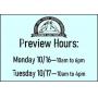 Preview Hours - PLEASE READ!