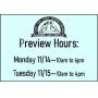 Preview Hours - PLEASE READ!