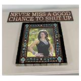 Metal Sign 'Never Miss a Good Chance' & Western