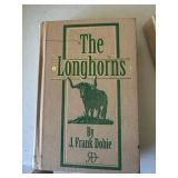 The Longhorns J Frank Dobie hardback book