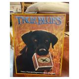 True Blue metal sign 12" x 16"