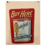 Chesterfield cigarettes metal sign 16"x12"