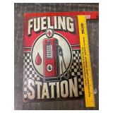 Metal sign 8 x 11 1/2 fueling