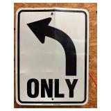 Metal left turn only sign 24ï¿½x18ï¿½