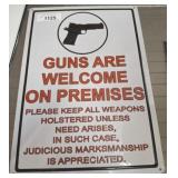GUNS WELCOME METAL SIGN    12X17