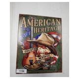 AMERICAN HERITAGE METAL SIGN  12X16
