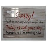 NOT YOUR DAY METAL SIGN   17X12